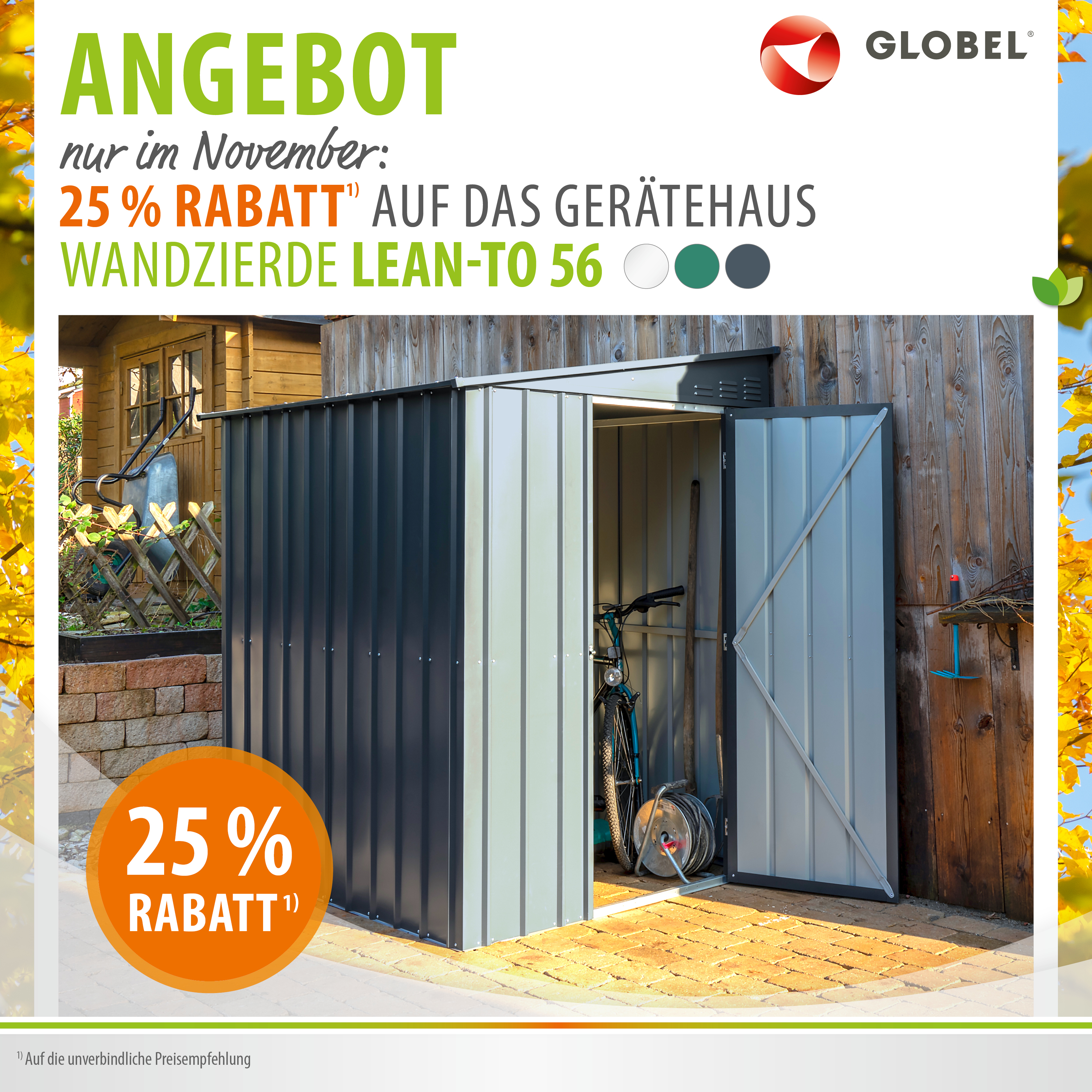 Aktions-Banner November 2025 25% auf Globel Gerätehaus Lean-To 56
